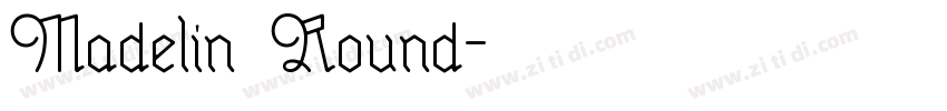Madelin Round字体转换